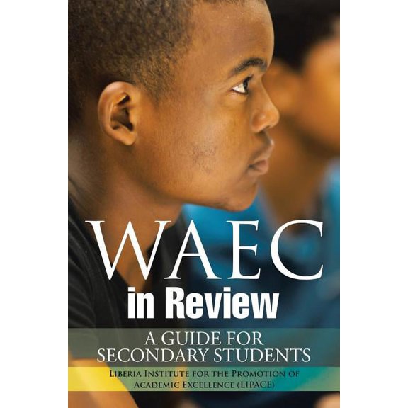 WAEC in Review: A Guide for Secondary Students, (Paperback)