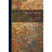 Trkh-i Ryn (Paperback)