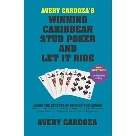 Pre-Owned Avery Cardoza's Winning Caribbean Stud Poker and Let It Ride (Paperback)...