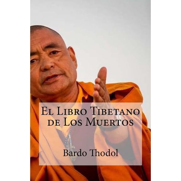 El Libro Tibetano de Los Muertos (Paperback)