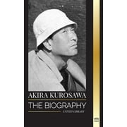 Media: Akira Kurosawa: The biography of a Japanese filmmaker, painter and her cinema legacy (Paperback)