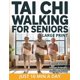 thumbnail image 1 of Libro Independiente: Tai Chi Caminando para Adultos Mayores, 1 of 1