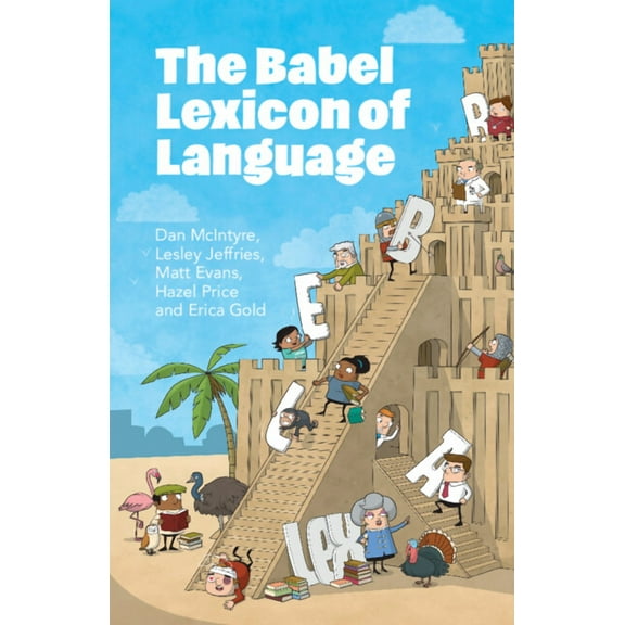 The Babel Lexicon of Language, (Paperback)