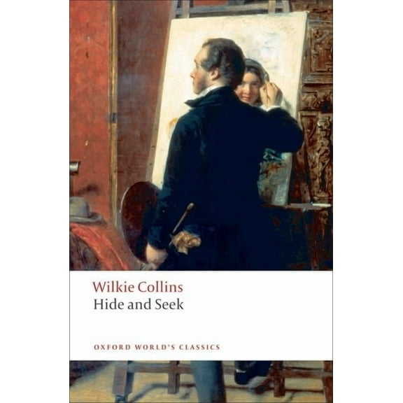 Oxford World's Classics Hide and Seek, (Paperback)
