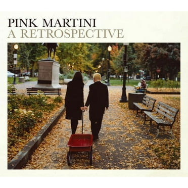 Pink Martini - A Retrospective - Music & Performance - CD