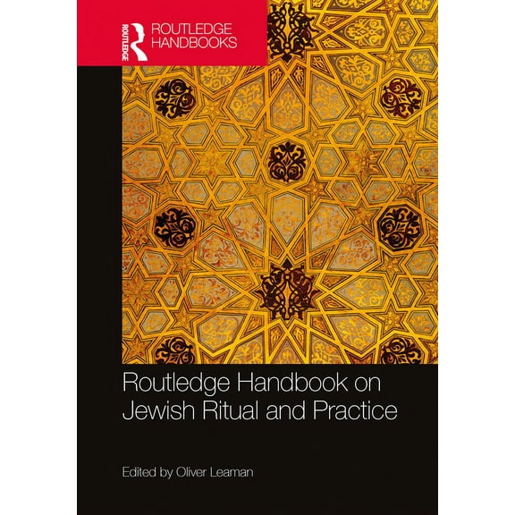 Routledge Handbook of Jewish Ritual and Practice, (Hardcover)