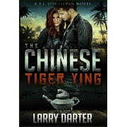 T. J. O'Sullivan Thrillers: The Chinese Tiger Ying (Hardcover)