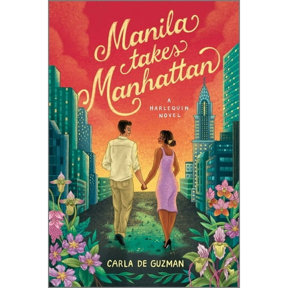 Manila Takes Manhattan: A Spicy Celebrity Workplace Romance, (Paperback)