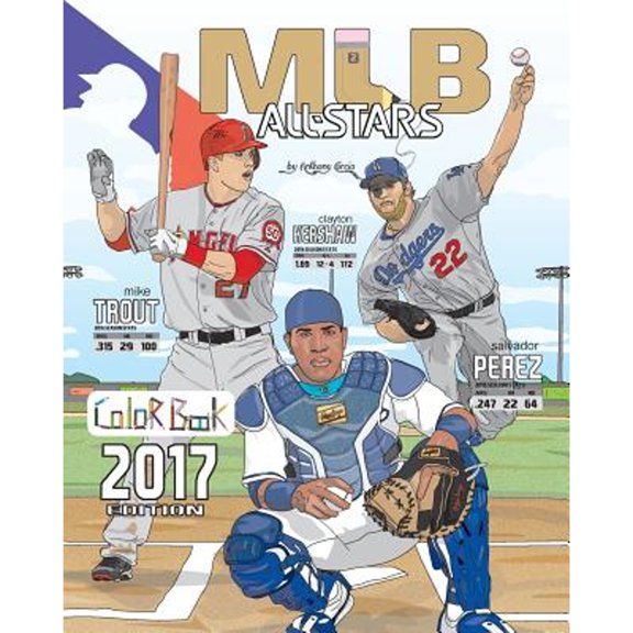 Pre-Owned MLB All Stars 2017: Baseball Coloring Book for Adults and Kids: feat. Trout, Cabrera, Bryant, Kershaw, Posey, Rizzo, Harper and Many More!