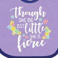 thumbnail image 4 of Inktastic Though She Be but Little She is Fierce Shakespeare Girls Baby Bib, 4 of 4