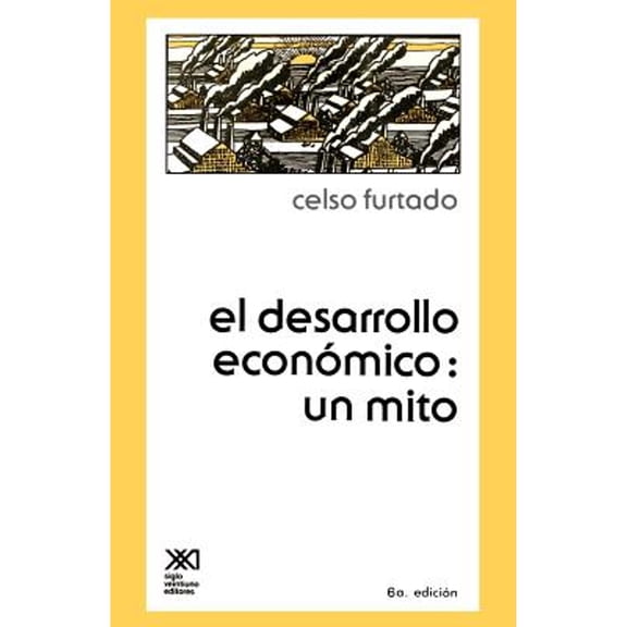 El Desarrollo Economico (Paperback)