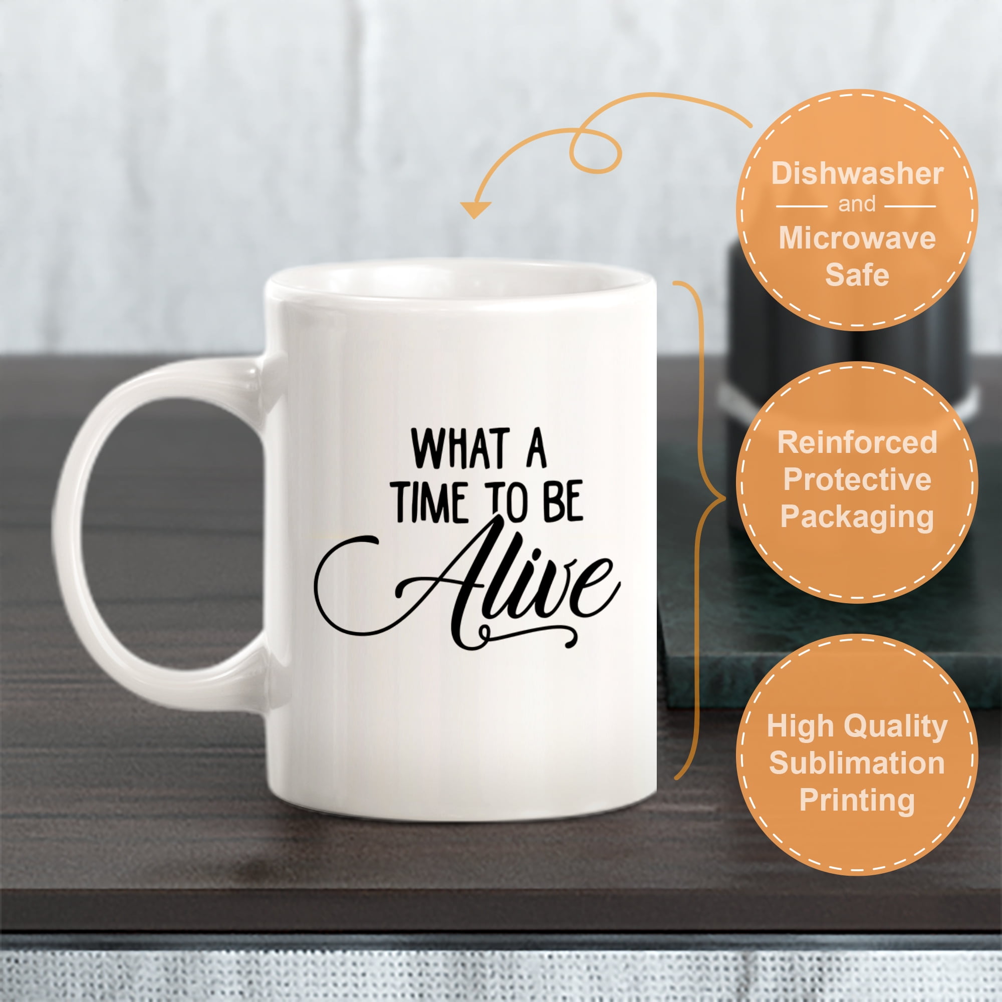 What A Time To Be Alive 11oz Coffee Mug - Walmart Business Supplies