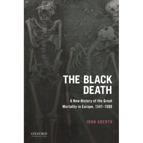 Pre-Owned The Black Death: A New History of the Great Mortality in Europe, 1347-1500