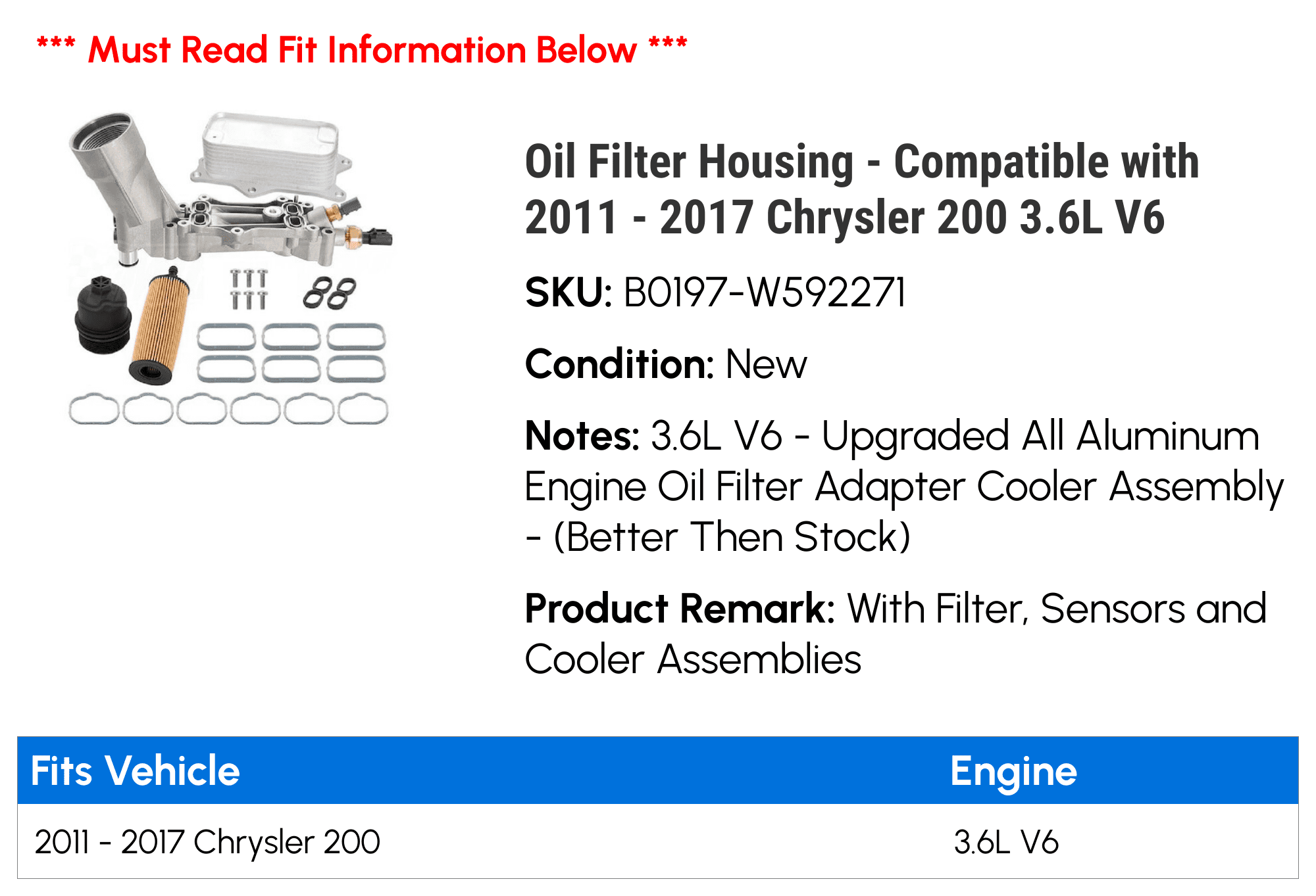 Oil Filter Housing - Compatible with 2011 - 2017 Chrysler 200 3.6L V6 - Replacement