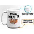 thumbnail image 5 of Pottery Maker Mug White 15oz - Totally Kiln It - Maker Clay Artist Ceramics Hobby, 5 of 7