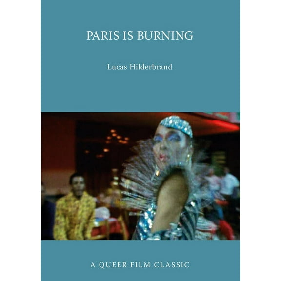 Queer Film Classics Paris Is Burning, (Paperback)