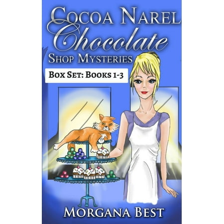Cocoa Narel Chocolate Shop Mysteries: Box Set: Books 1-3 (Cozy Mystery series) - (Best Chocolate Subscription Box)