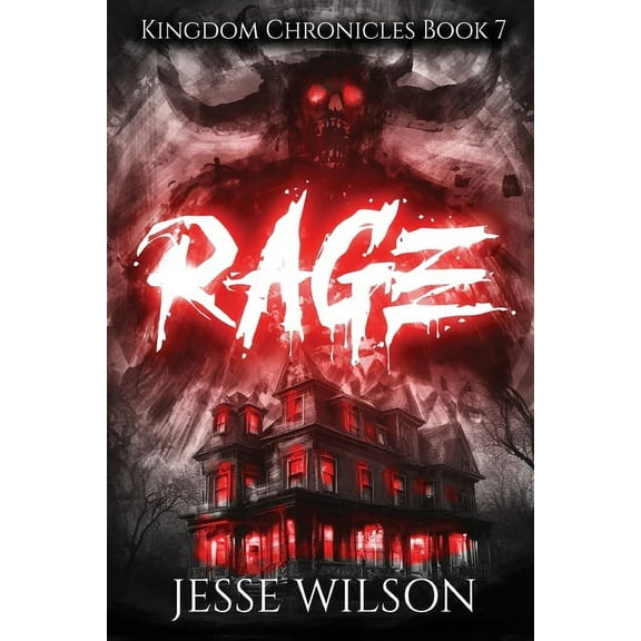 Kingdom Chronicles: Rage (Paperback)(Large Print)
