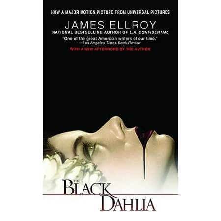 The Black Dahlia (Best James Ellroy Novel)