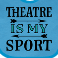 thumbnail image 4 of Inktastic Theatre is My Sport Drama Acting Boys or Girls Baby Bib, 4 of 4