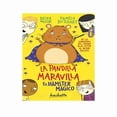 thumbnail image 1 of El hámster mágico (la pandilla maravilla) Ediciones Larousse México Pamela Butchart, 1 of 2