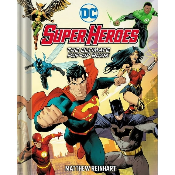 The Ultimate Pop Up Book: DC Super Heroes, (Hardcover)