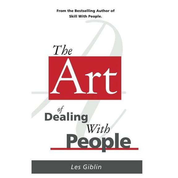 The Art of Dealing with People, (Paperback)
