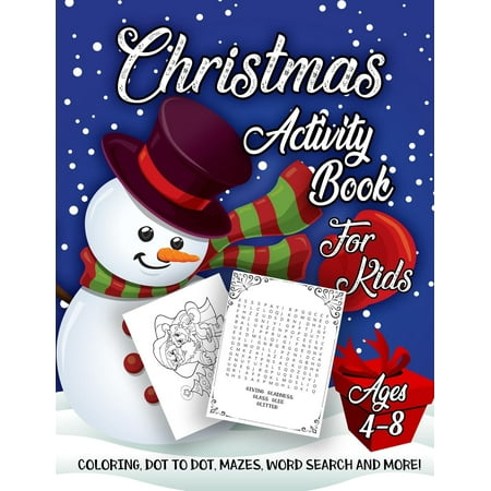 Shopaholic Games Christmas Christmas Activity Book for Kids Ages 4-8 : A Fun Kid Workbook Game for Learning, Coloring, Dot to Dot, Mazes, Word Search and More! ()