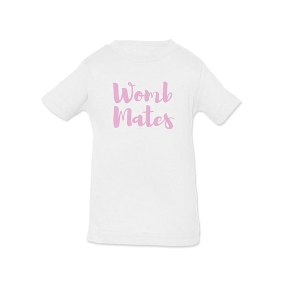 Womb Mates T-Shirt Infant -Smartprints Designs,  18 Months