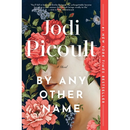 By Any Other Name: A Novel (Paperback)