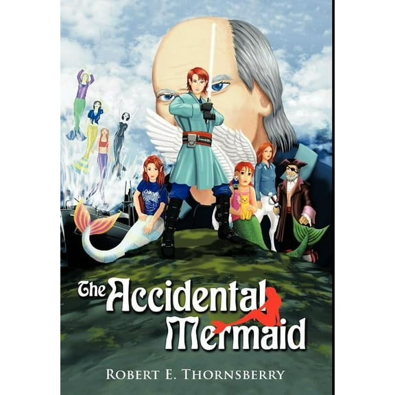 The Accidental Mermaid (Hardcover)