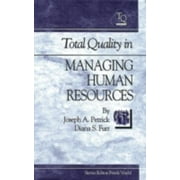 Total Quality in Managing Human Resources [Hardcover - Used]