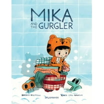 Mika and the Gurgler (Hardcover)