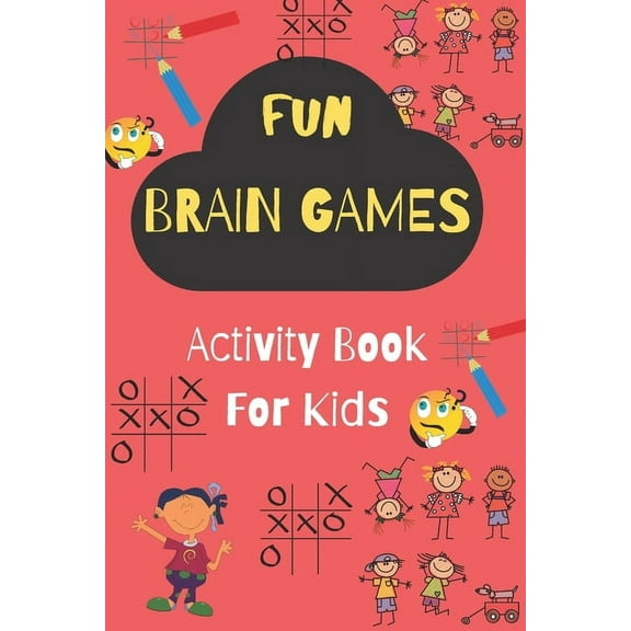 Fun Brain Games: Activity Book for Kids Ages 4 & up (Paperback)