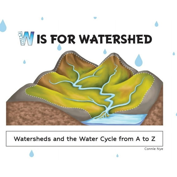 W is for Watershed, (Hardcover)