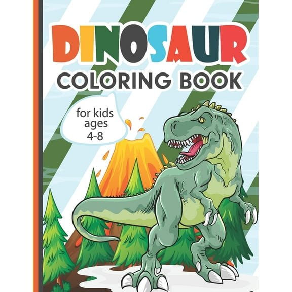 Dinosaur Coloring Book for Kids Ages 4-8: This Coloring Books is Ideal Challenged for children aged between 4-8 (Paperback)