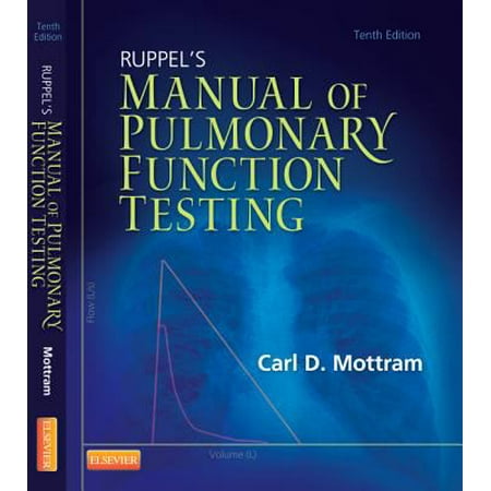 Ruppel's Manual of Pulmonary Function Testing (Manual of Pulmonary Function Testing (Ruppel)) [Paperback - Used]