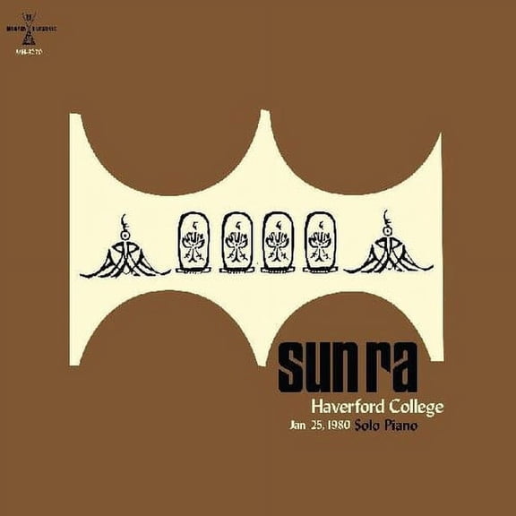 Sun Ra - Haverford College Jan. 25, 1980 - Music & Performance - Vinyl