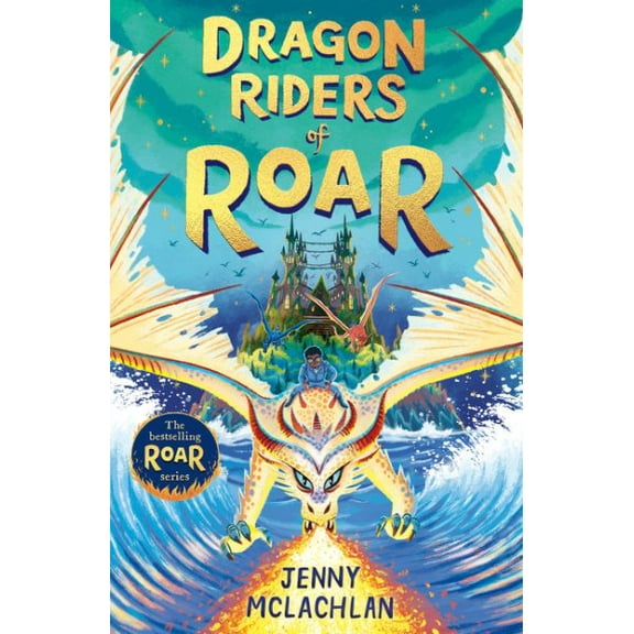 Dragon Riders of Roar