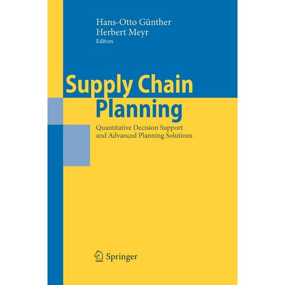 Supply Chain Planning: Quantitative Decision Support and Advanced Planning Solutions, (Paperback)