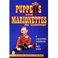 thumbnail image 1 of Marionnettes et Marionnettes : un Manuel de Collection et Guide de Prix, 1 of 1
