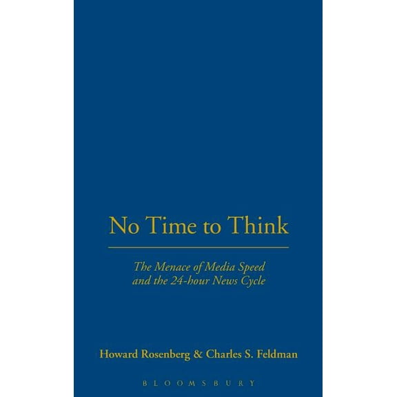 No Time To Think, (Hardcover)