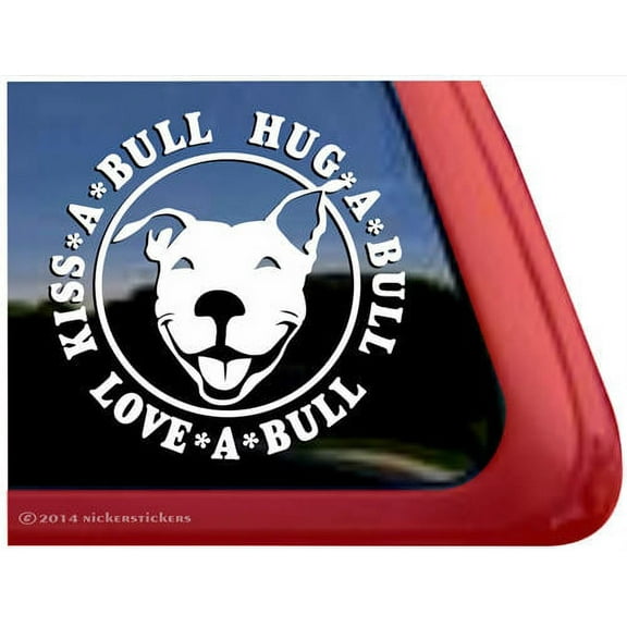 Kiss a Bull, Hug a Bull, Love a Bull | High Quality Vinyl Pitbull Pit Bull Dog Rescue Window Decal