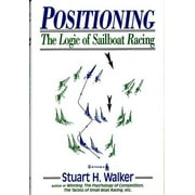 Positioning: The Logic of Sailboat Racing
