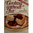 thumbnail image 1 of Pre-Owned Cooking Without Fat (Paperback) 0963360825 9780963360823, 1 of 1