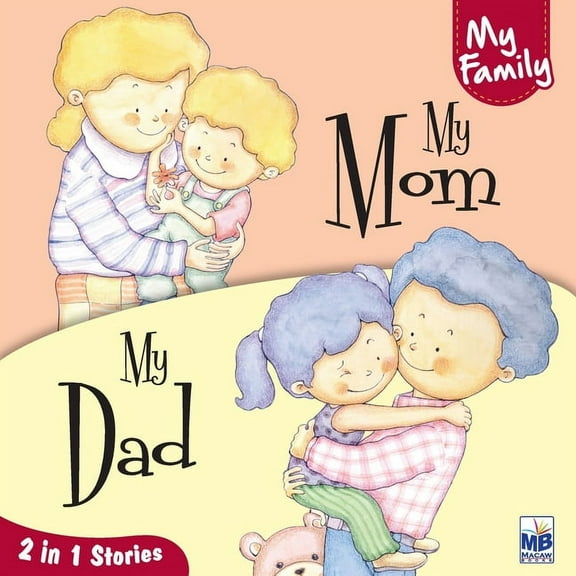 My Family: My Mom and My Dad, (Paperback)