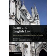 Islam and English Law: Rights, Responsibilities and the Place of Shari'a, (Hardcover)