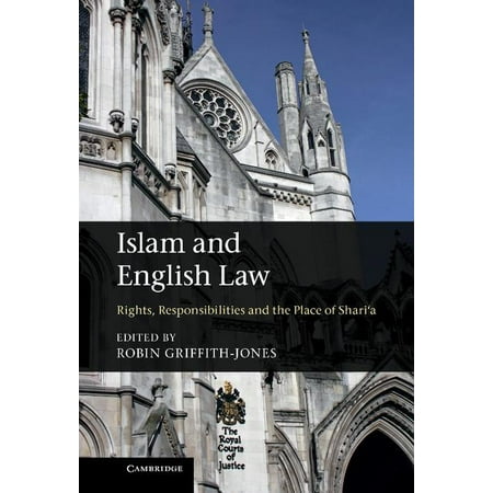 Islam and English Law: Rights, Responsibilities and the Place of Shari'a, (Hardcover)