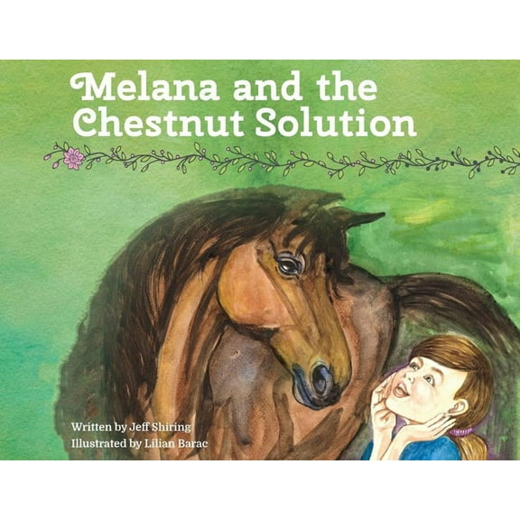 Melana and the Chestnut Solution, (Paperback)