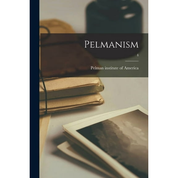 Pelmanism; 4, (Paperback)